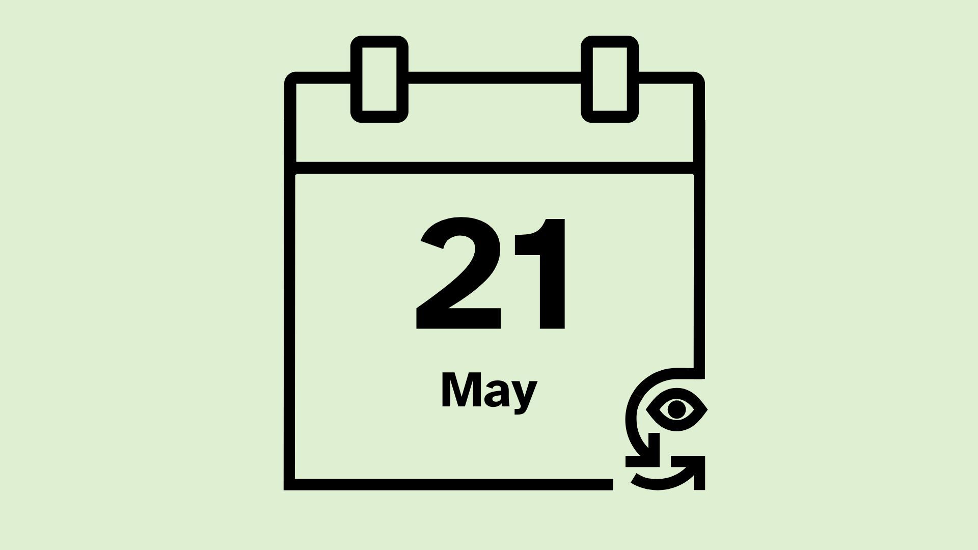 Calendar icon that reads 21 May. 