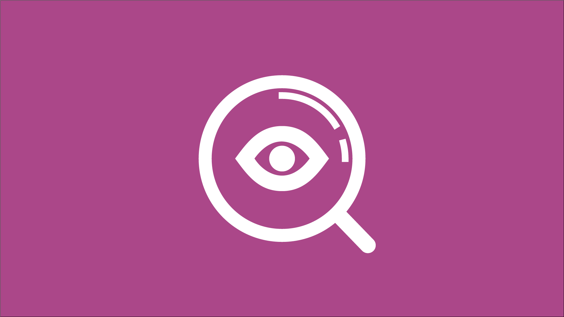 Graphic of an eye inside a magnifying glass.