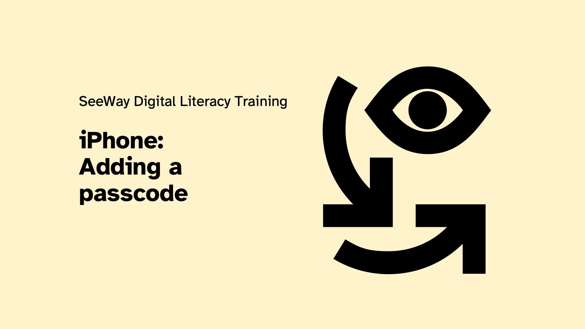 iPhone: Adding a passcode