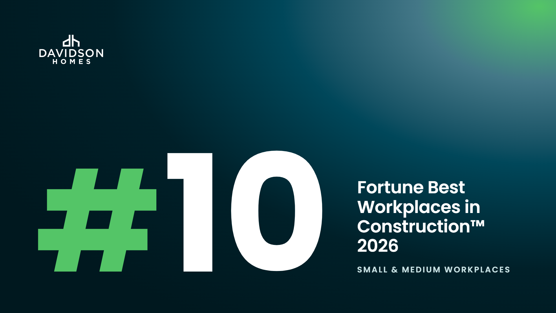 Davidson Homes Ranks #10 on Fortune’s Best Workplaces in Construction™ 2026
