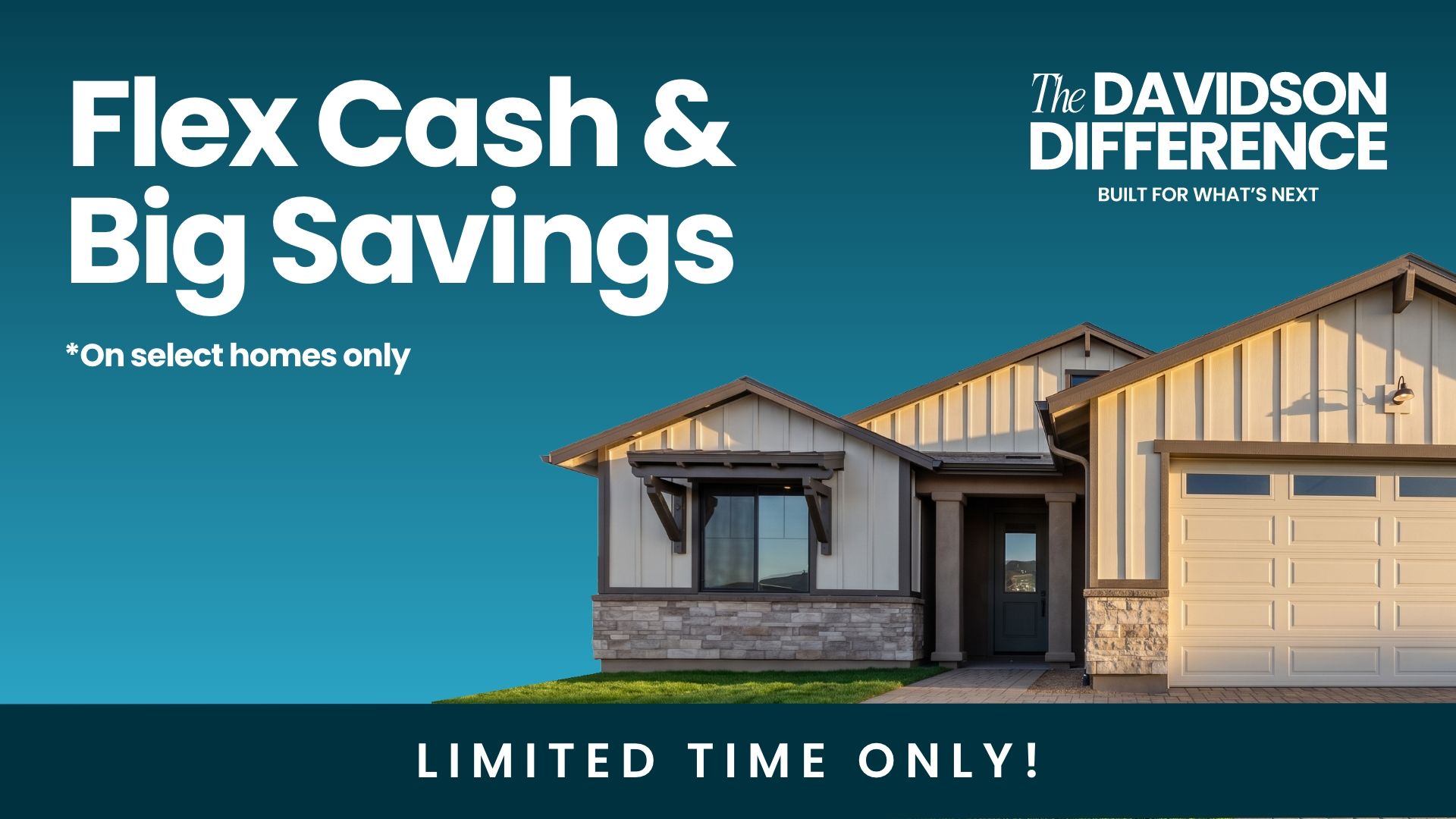 Dark blue promotional graphic with the text "The Davidson Difference — Real Savings on Your New Home." Savings callouts show up to $70,000 off select homes and up to $15,000 in Flex Cash with Davidson Homes Mortgage financing.