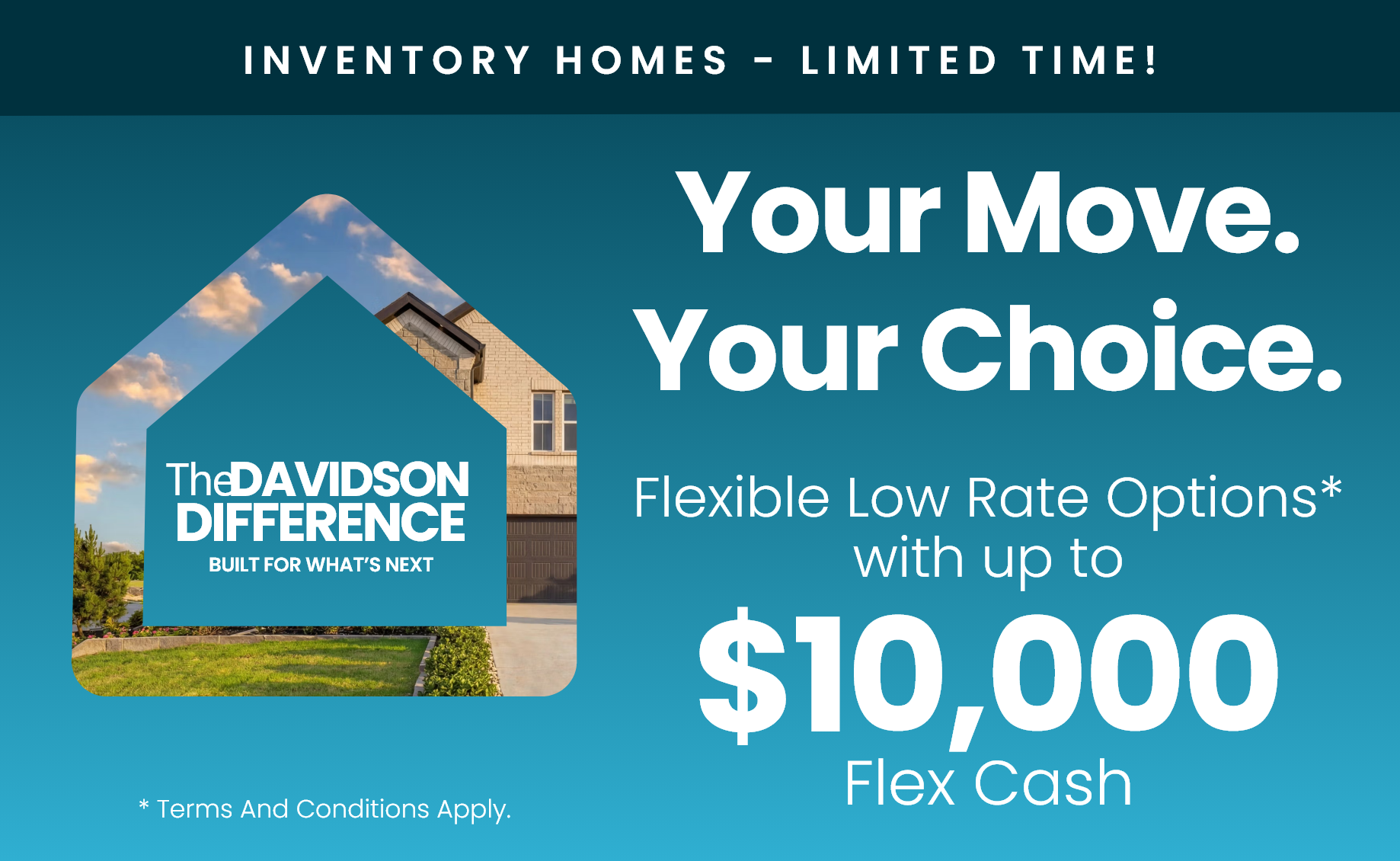 San Antonio new home promotion offering 3.375% interest rates and $5,000 in Flex Cash incentives from The Davidson Homes.