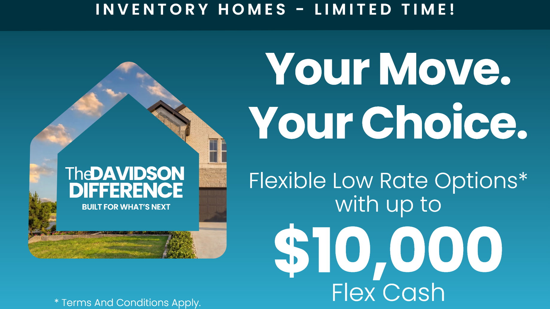 San Antonio new home promotion offering 3.375% interest rates and $5,000 in Flex Cash incentives from The Davidson Homes.