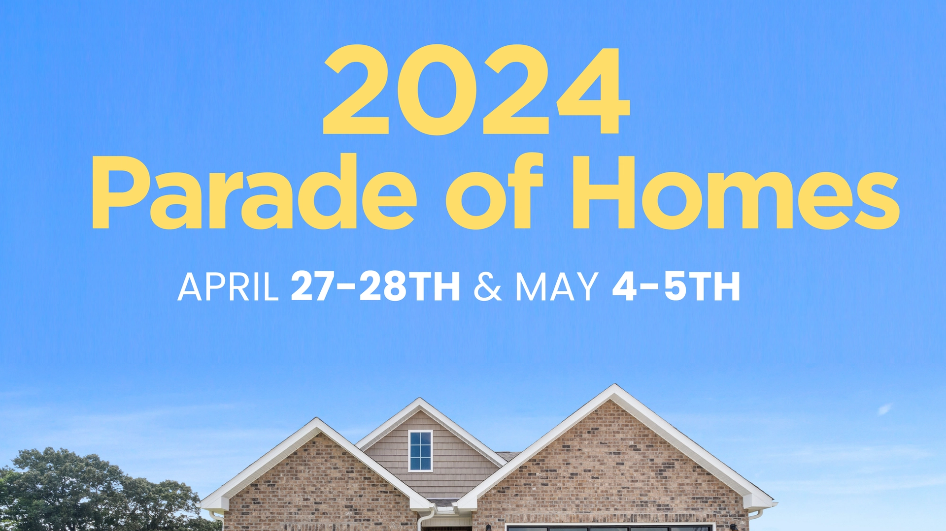 2024 Spring Parade of Homes