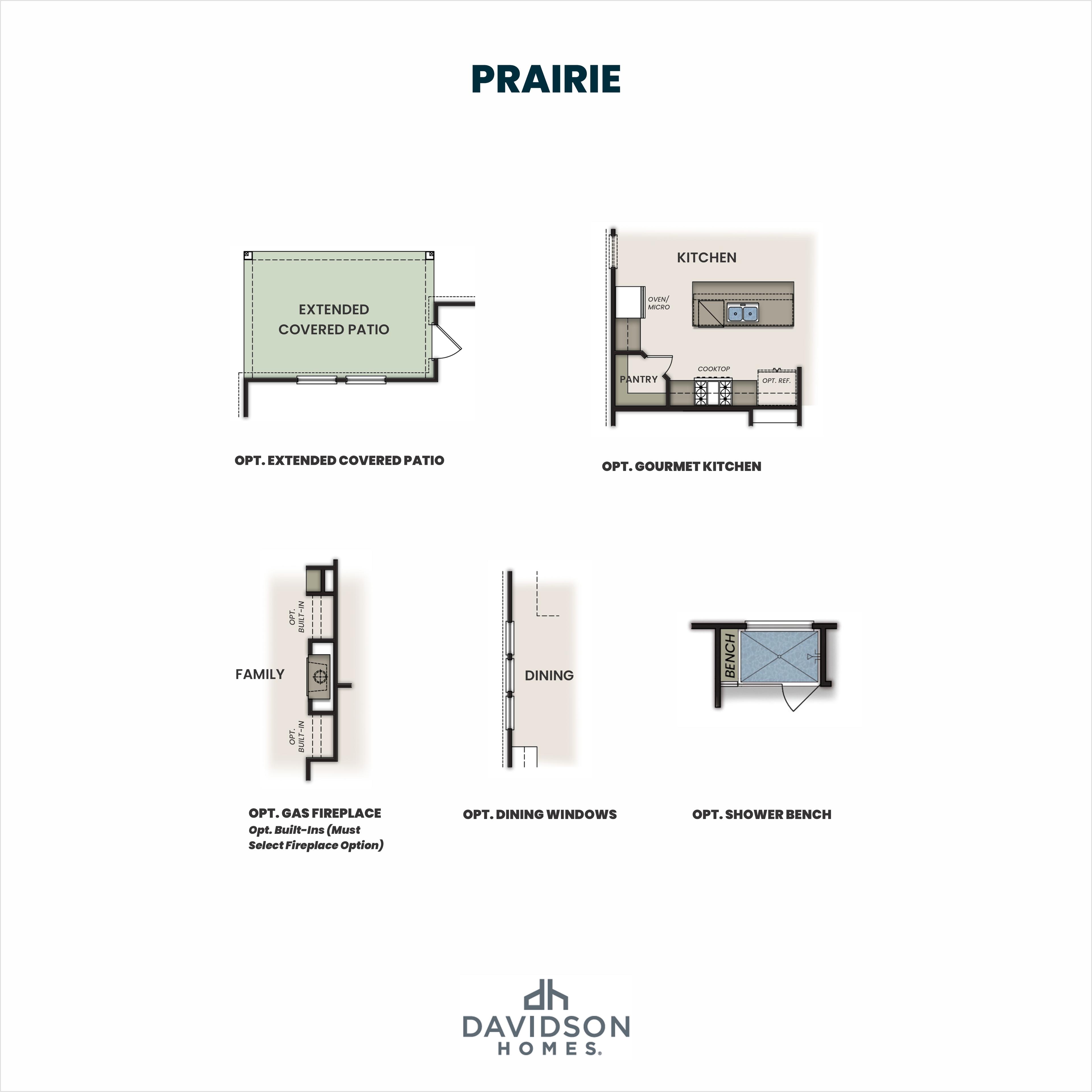 The Prairie floor plan featuring optional gourmet kitchen, gas fireplace, dining windows, and shower bench in 3-bedroom home