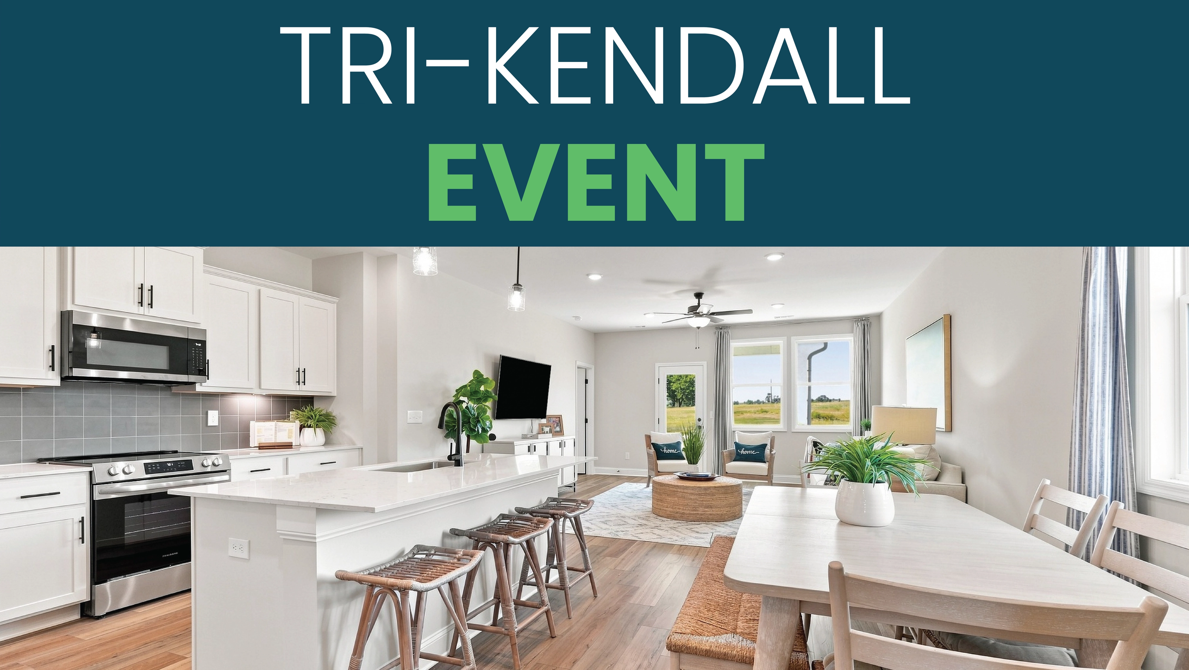 Tri-Kendall Event banner featuring modern open-concept home interior with white kitchen island, dining area, and living room by Davidson Homes