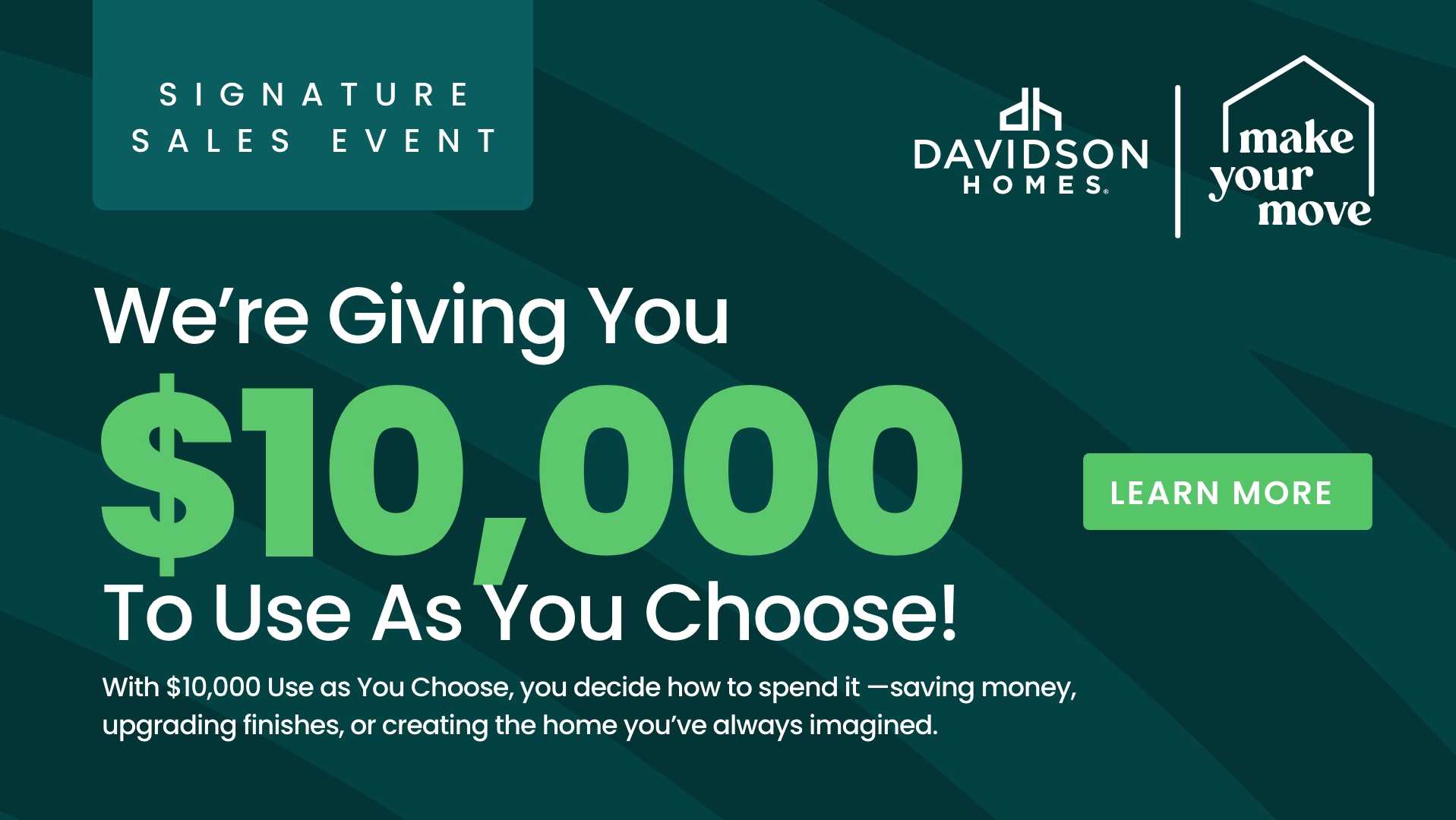 Davidson Homes Signature Sales Event banner offering $10,000 customizable upgrades for Raleigh new homes