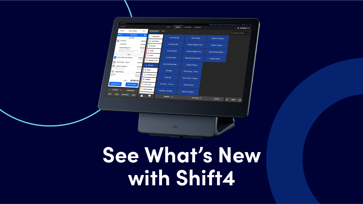 Shift4 Dine Latest Release: Explore Upgraded POS Features