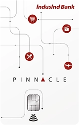 IndusInd Pinnacle Credit Card