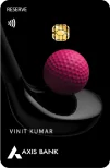 Axis Bank Reserve Credit Card