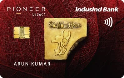 IndusInd Pioneer Legacy Credit Card
