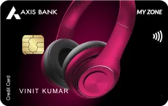 Axis Bank My Zone Credit Card
