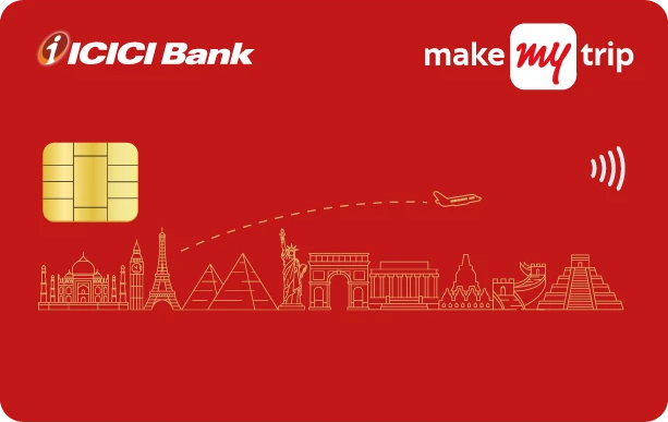 MakeMyTrip ICICI Bank Platinum Credit Card