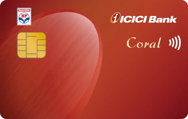 ICICI Bank HPCL Coral Credit Card