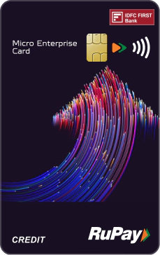 IDFC FIRST Micro Enterprise Credit Card
