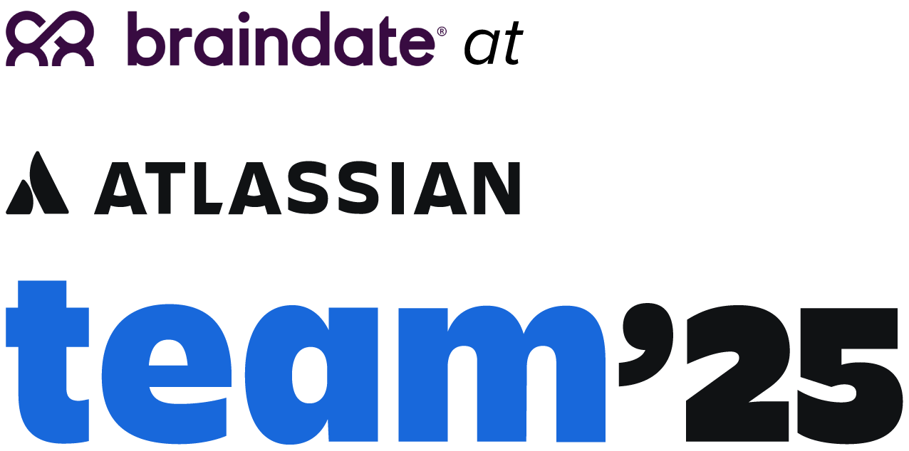 Braindate at Atlassian Team'25