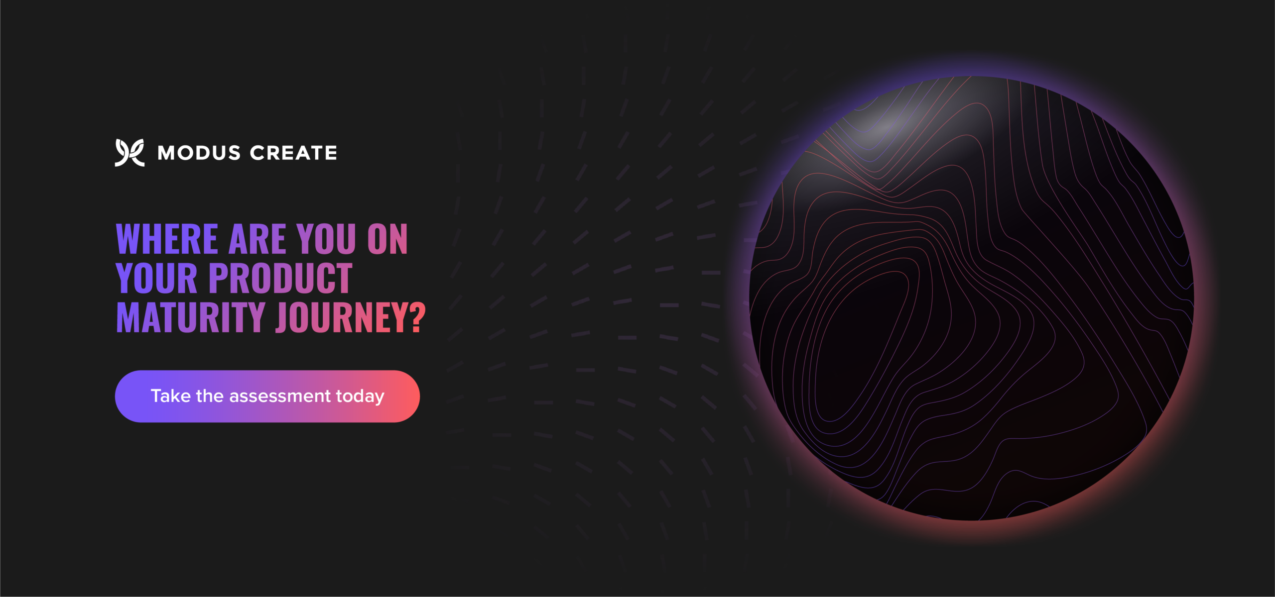 Modus Create product maturity assessment for product development