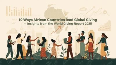 10 Ways African Countries Are Leading the World in Generosity