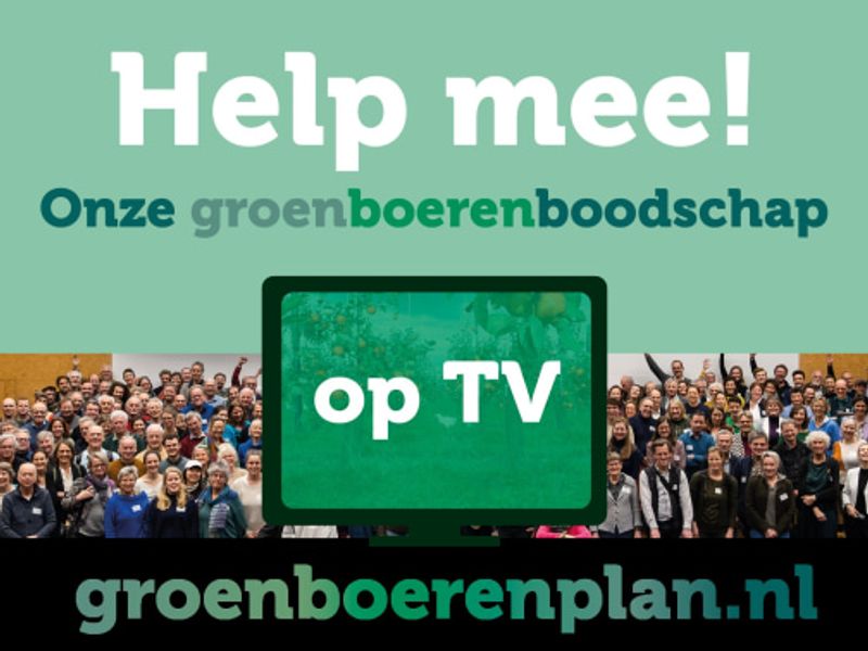Oproep van boeren: stem groen en gezond