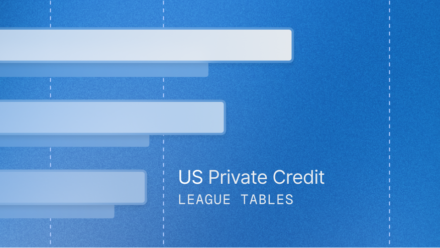 US private credit league tables Q2 26