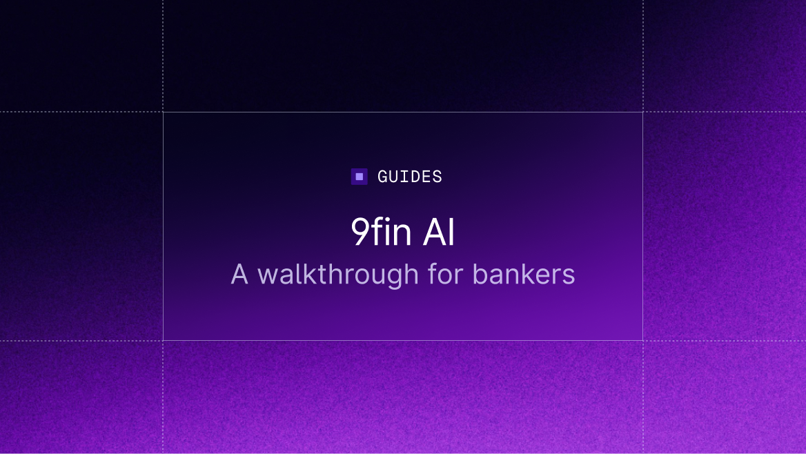 How leveraged finance bankers use 9fin AI to originate faster on breaking situations
