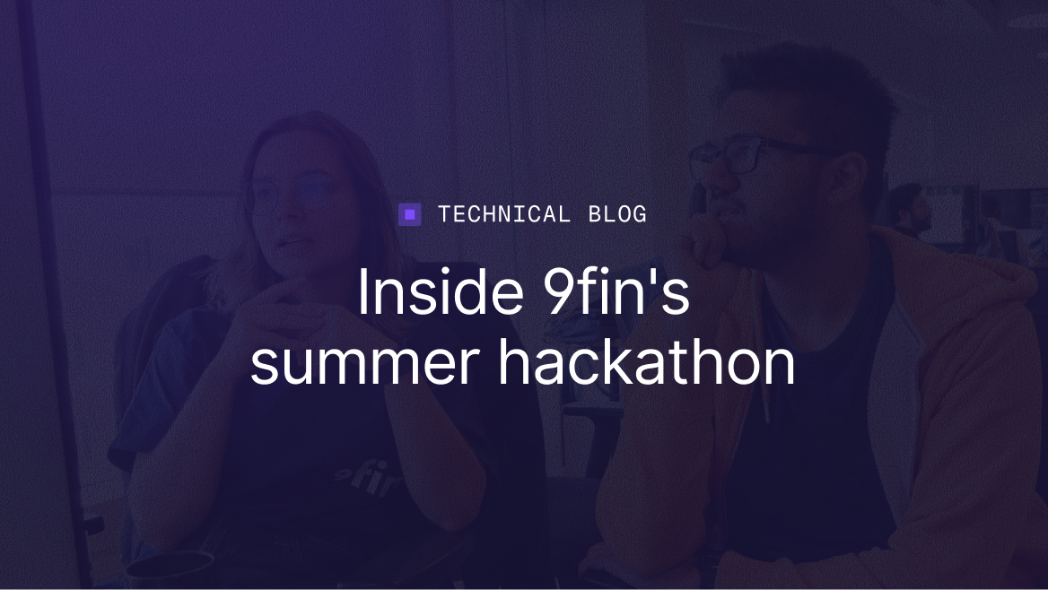 9hack: Inside 9fin's second hackathon of 2026