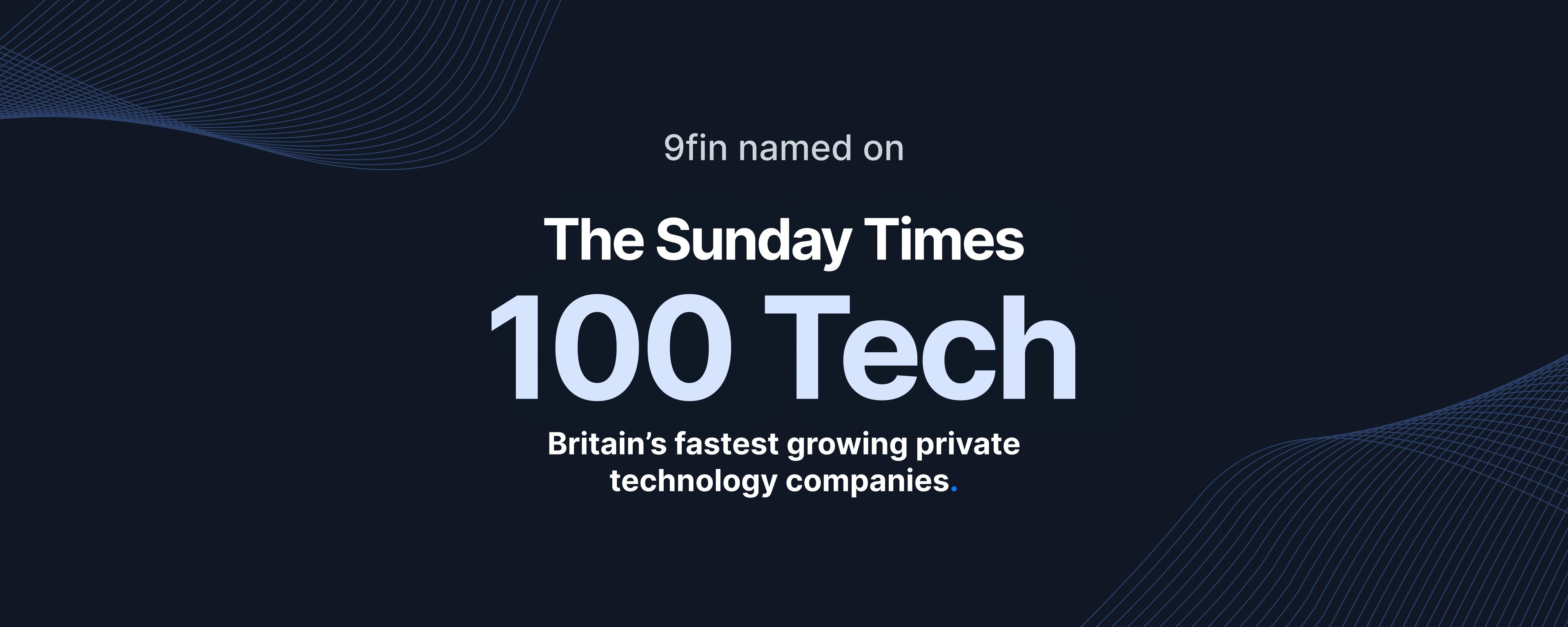 9fin named as one of The Sunday Times 100 fastest growing technology companies
