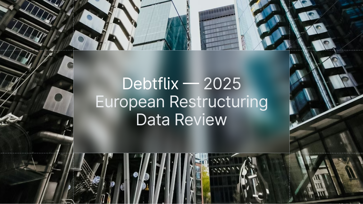 Debtflix — 2025 European Restructuring Data Review