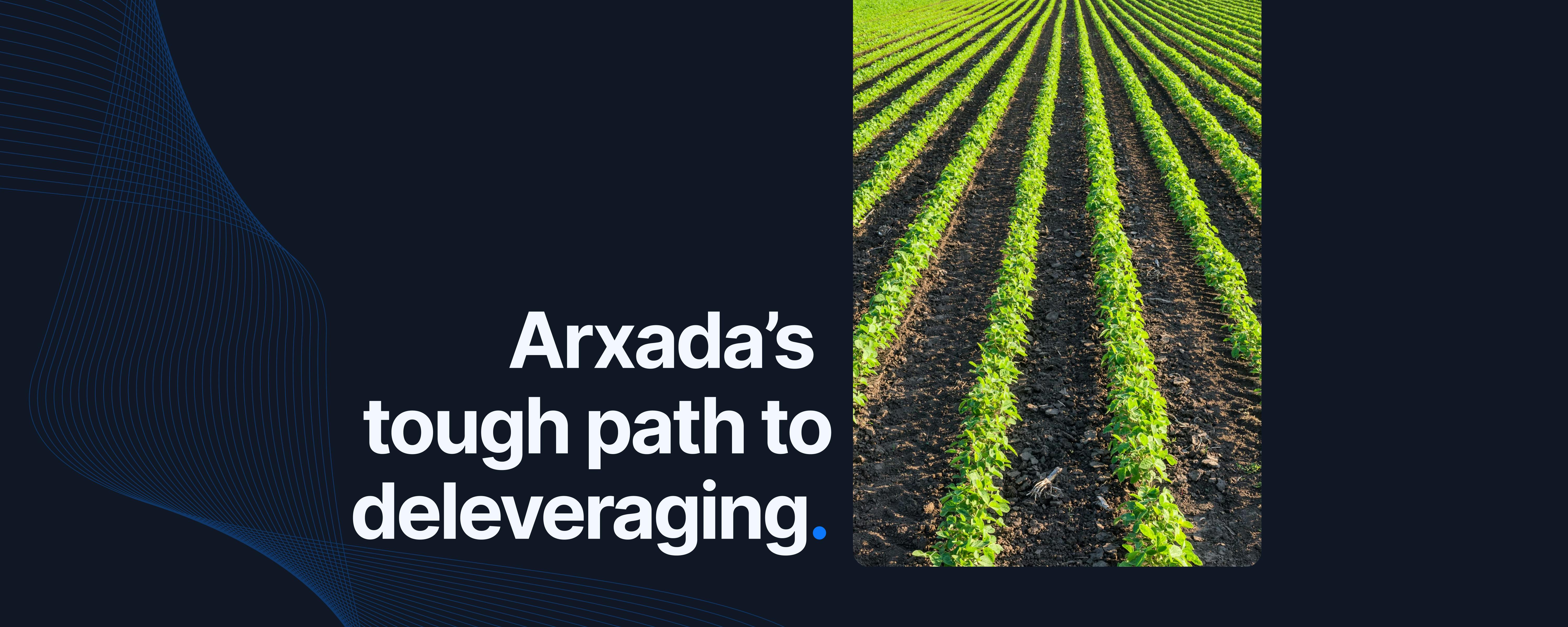 Arxada’s tough path to deleveraging — Analysis