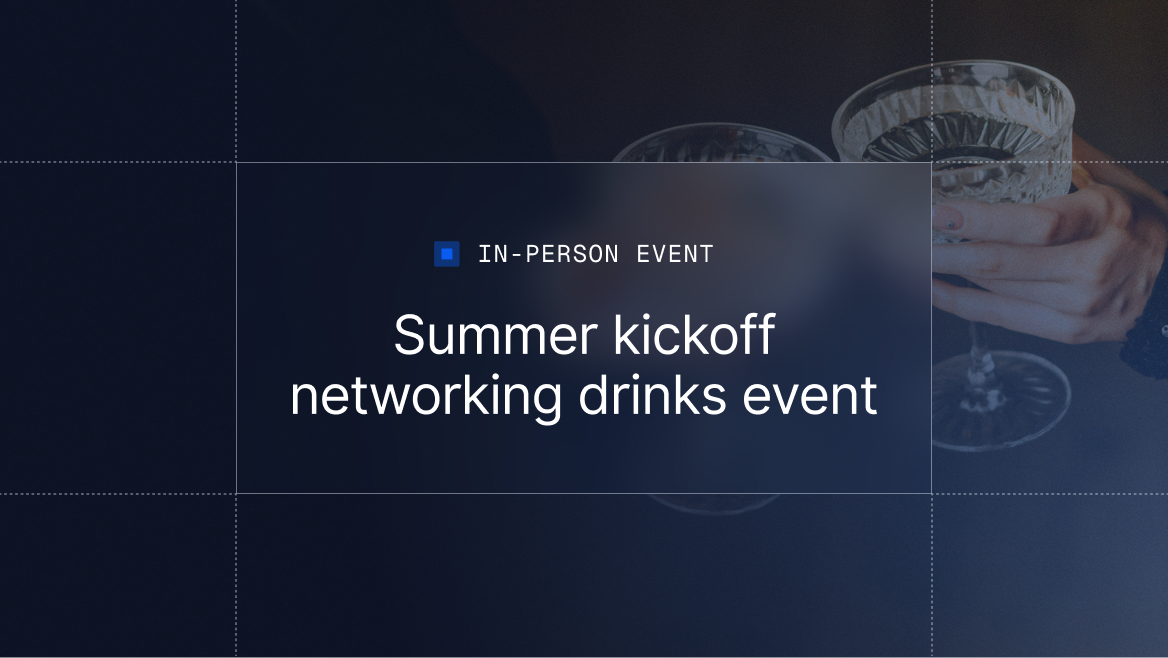 Summer kickoff networking drinks event