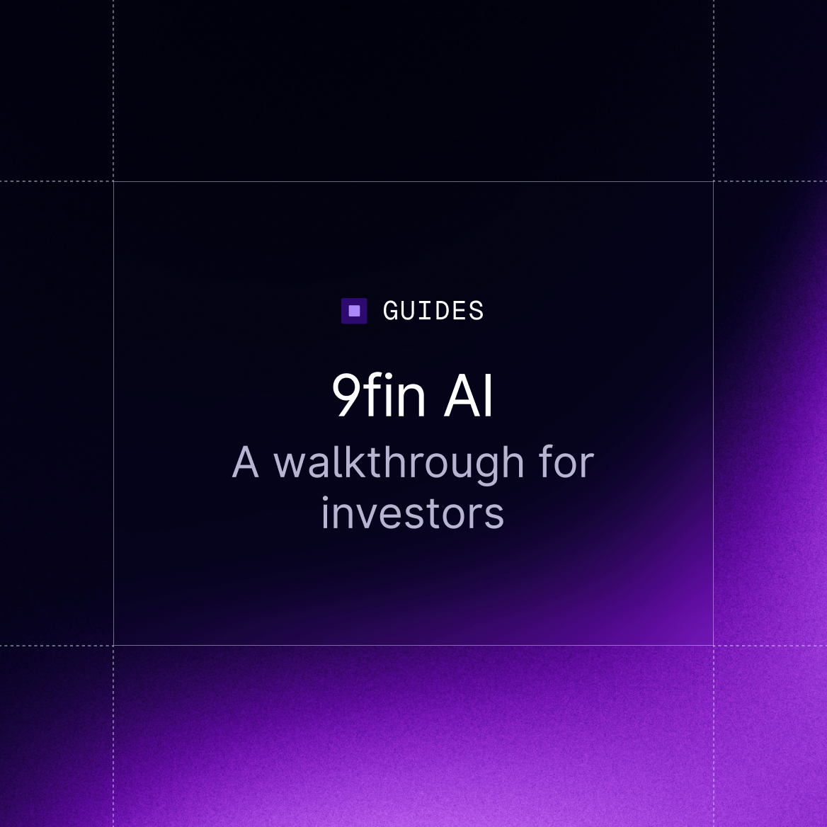 9fin AI - a walkthrough for investors