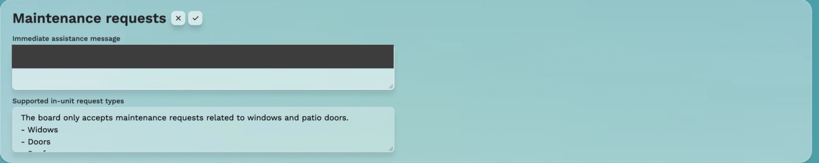Solume maintenance settings with Immediate assistance message and Supported in-unit request types