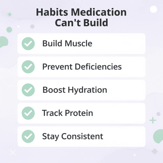 Checklist of healthy habits that GLP-1 medications cannot replace