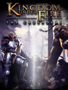 Kingdom Under Fire: The Crusaders box art