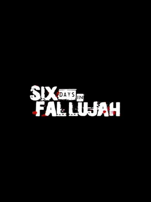 Six Days in Fallujah box art