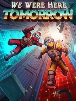 We Were Here Tomorrow box art