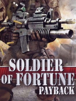 Soldier of Fortune: Payback box art