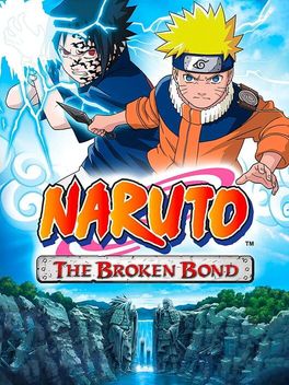 Naruto: The Broken Bond box art