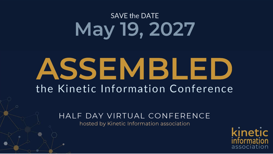 Save the date for Assembled: The Kinetic Information Conference