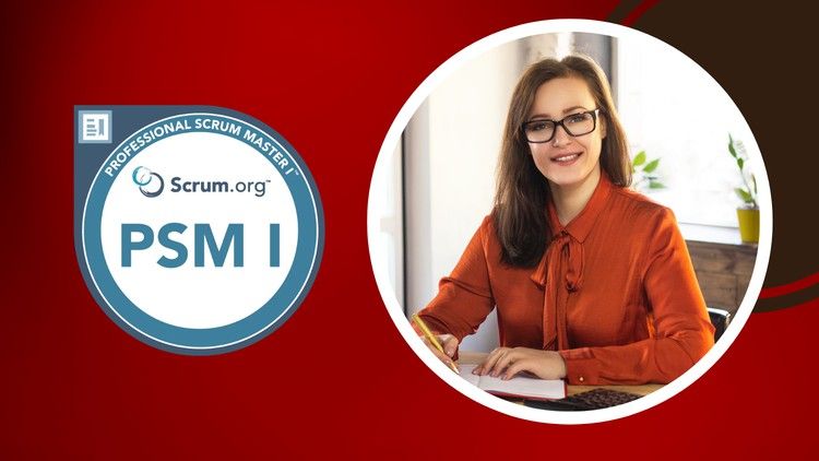 Professional Scrum Master I (PSM I) Practice Test Exam 2024 