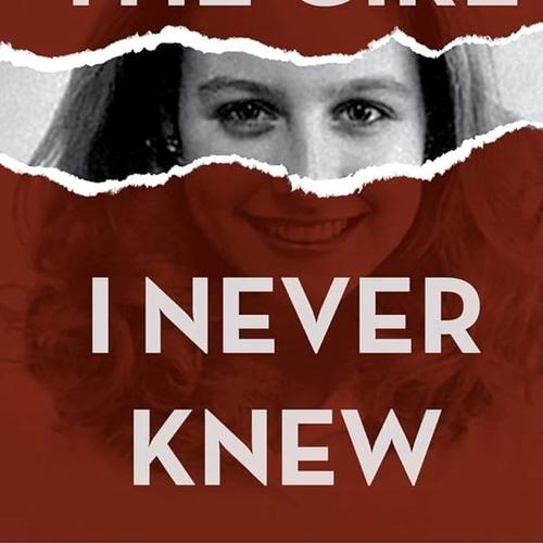 Cover of The Girl I Never Knew