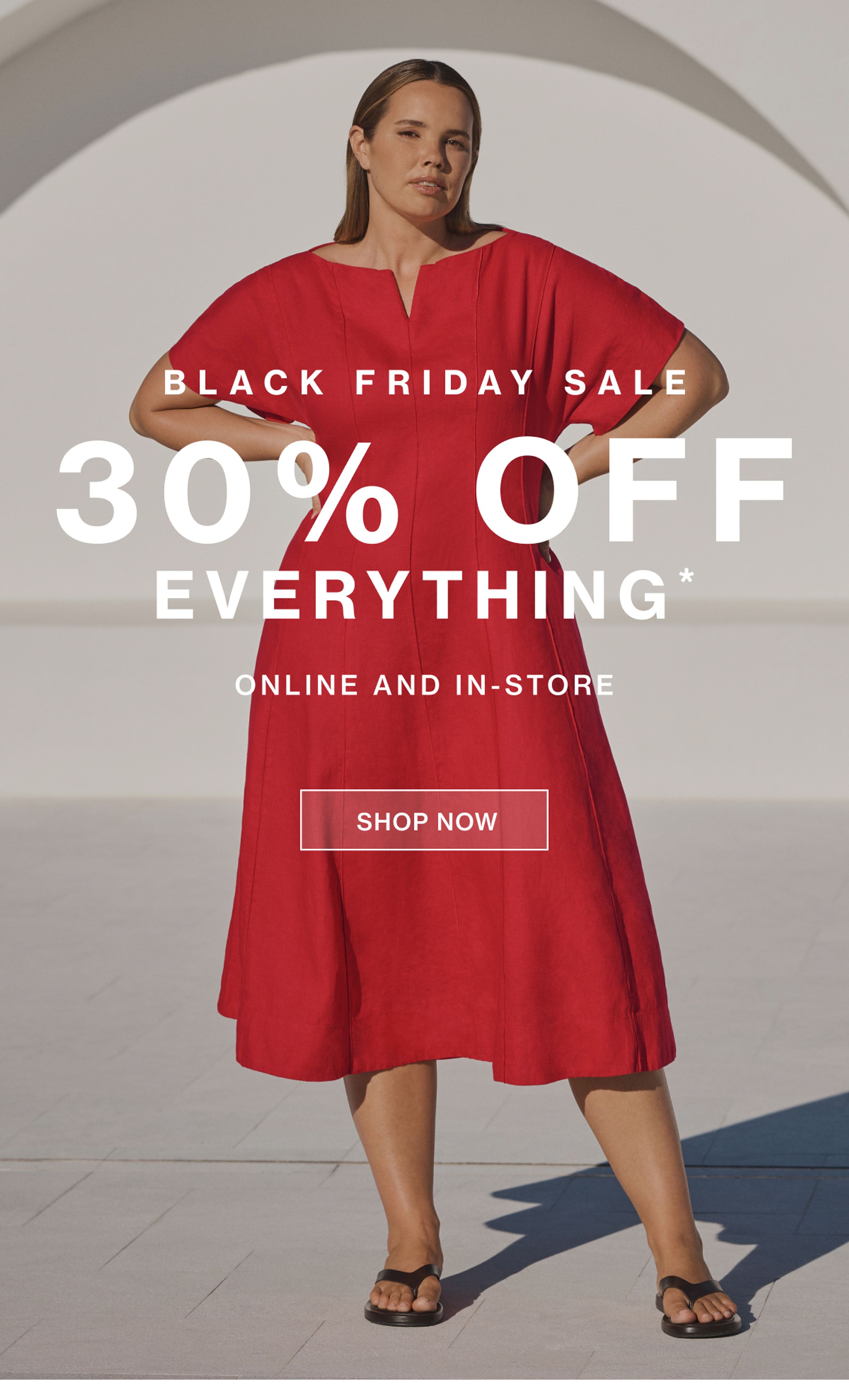30% OFF EVERYTHING