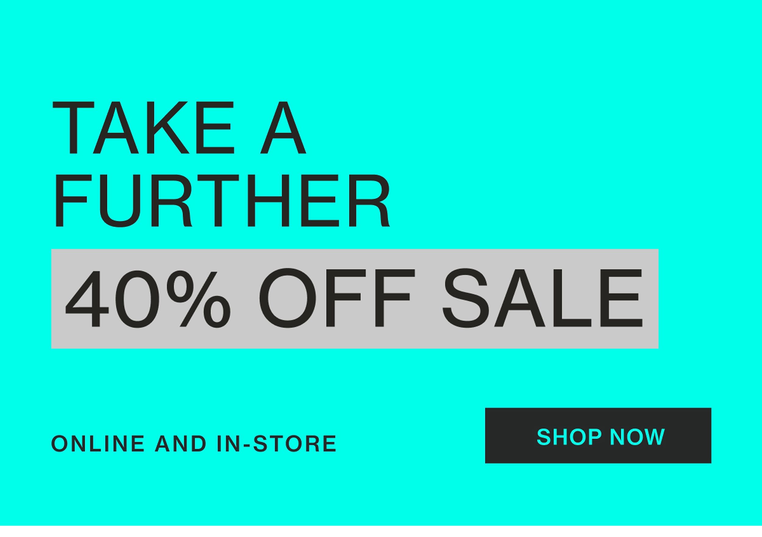 COMMONRY TAKE A FURTHER 40% OFF