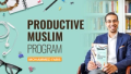 The Productive Muslim Program