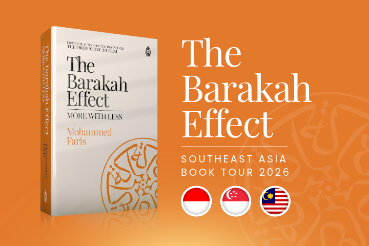 The Barakah Effect: Southeast Asia Book Tour—Rabiʿ al-Awwal 1448H / September 2026