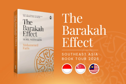 The Barakah Effect: Southeast Asia Book Tour—Rabiʿ al-Awwal 1448H / September 2026