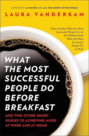 [Book Review] What Most Successful People Do Before Breakfast
