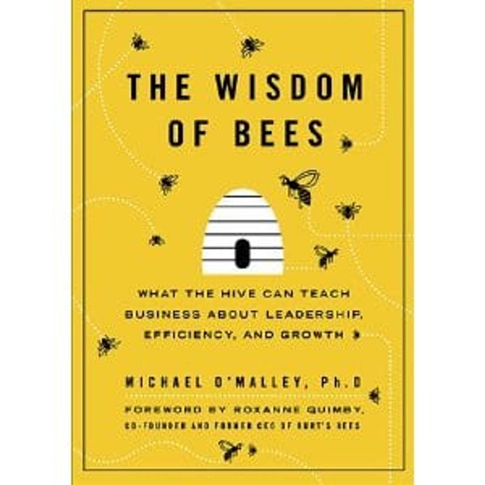 The Wisdom of Bees