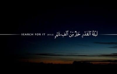 [Ramadan Series] The Night of Power: Do Not Miss!