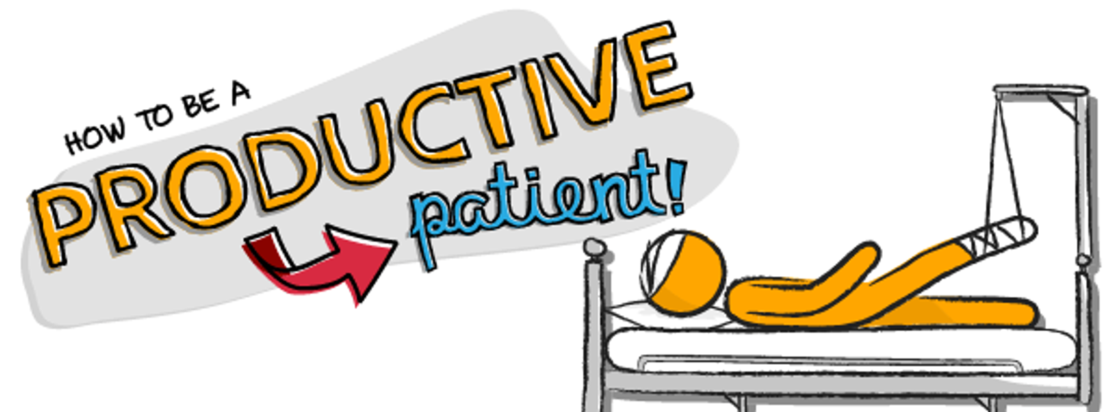 Doodle of the Month: How to Be a Productive Patient | ProductiveMuslim